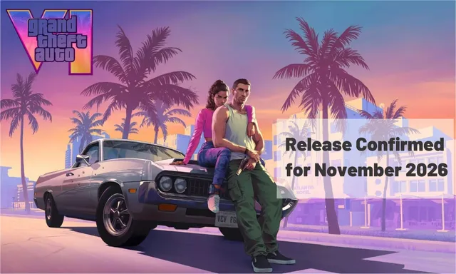 Rockstar Games Confirms Final GTA 6 Release Date: No More Delays in 2026
